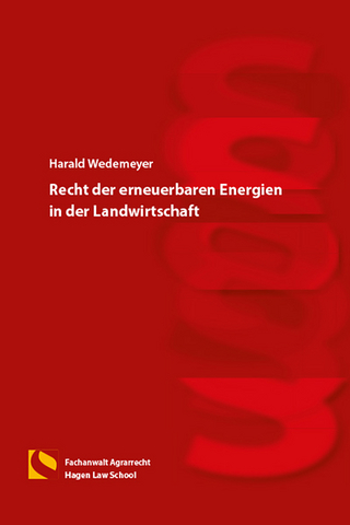 Recht der erneuerbaren Energien in der Landwirtschaft
