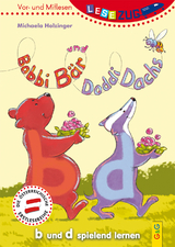 LESEZUG/Vor- und Mitlesen: Bobbi B&auml;r und Doddi Dachs - Michaela Holzinger