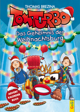 Tom Turbo: Das Geheimnis der Weihnachtsburg - Thomas Brezina
