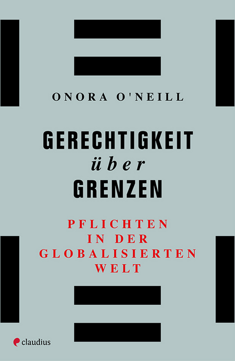 Gerechtigkeit über Grenzen - Onora O'Neill