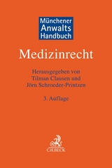 Münchener Anwaltshandbuch Medizinrecht - 