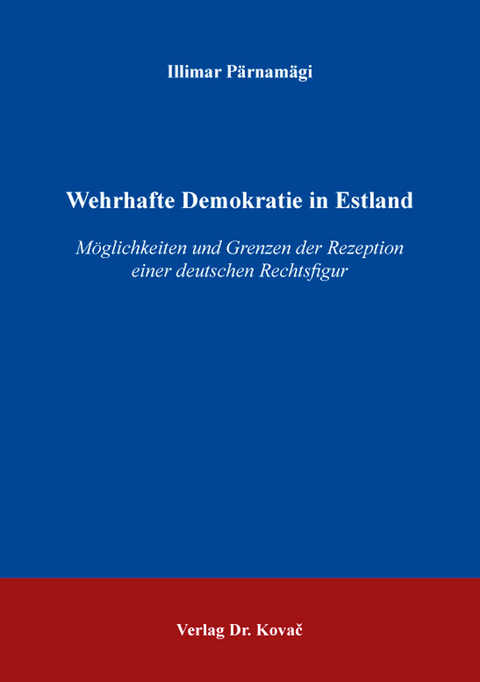 Wehrhafte Demokratie in Estland - Illimar P&auml;rnam&auml;gi