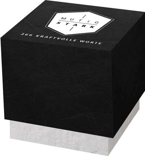 Mutig und stark - 366 kraftvolle Worte