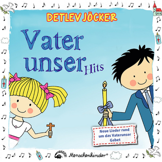 Vaterunser-Hits: Neue Lieder für christliche Kinderfeste