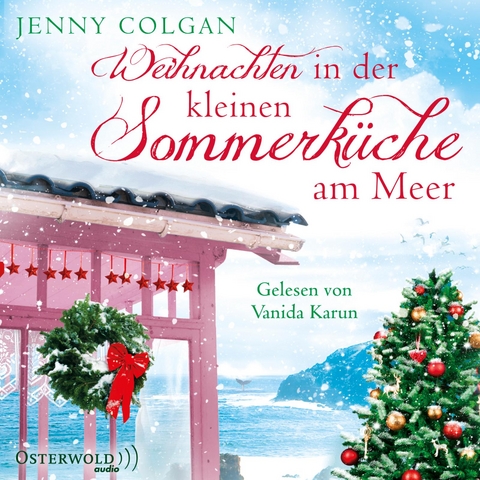 Weihnachten in der kleinen Sommerk&uuml;che am Meer - Jenny Colgan