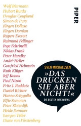 &raquo;Das drucken Sie aber nicht!&laquo; - Sven Michaelsen