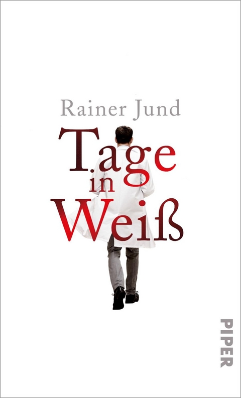 Tage in Wei&szlig; - Rainer Jund