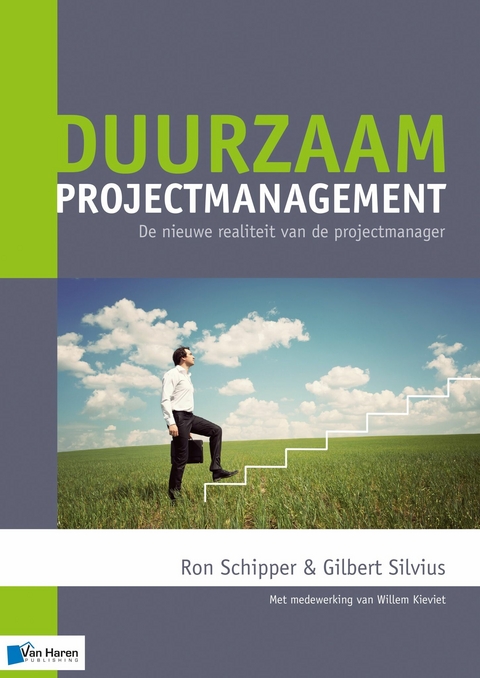 Duurzaam projectmanagement - Gilbert Silvius, Ron Schipper