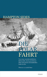 Die Polarfahrt - Hampton Sides