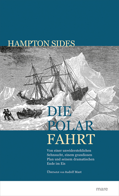 Die Polarfahrt - Hampton Sides
