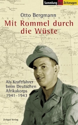 Mit Rommel durch die W&uuml;ste - Otto Bergmann