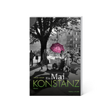 Ein Mai in Konstanz - Jürgen Seidler