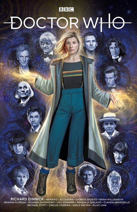 Doctor Who - Im Angesicht des Dreizehnten Doctors - Jody Houser, James Peaty, Pasquale Qualano, Rachael Stott, Iolanda Zanfardino, Brian Williamson, Mariano Laclaustra, Richard Dinnick, Arianna Florean, Claudia Ianniciello, Neil Edwards