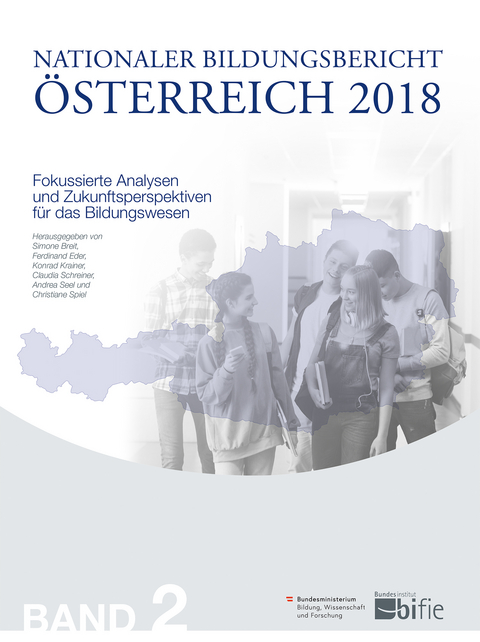 Nationaler Bildungsbericht &Ouml;sterreich 2018 &ndash; Band 2 - 