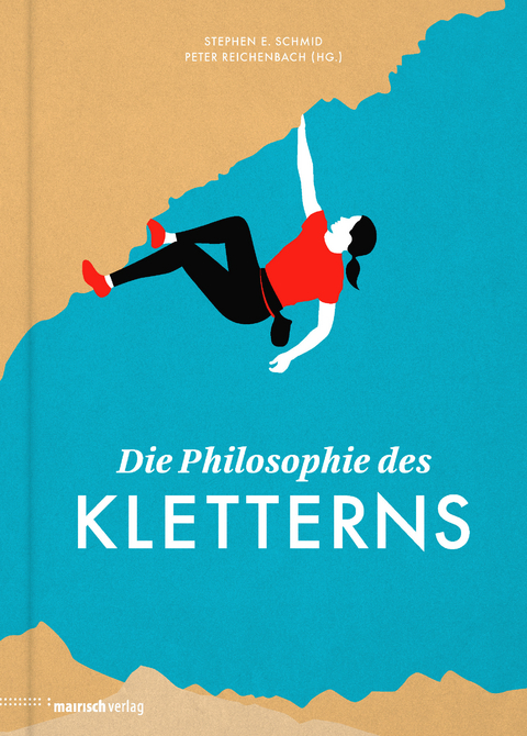 Die Philosophie des Kletterns - 