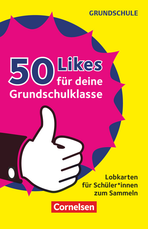50 Likes f&uuml;r deine Grundschulklasse! - Lobkarten f&uuml;r Sch&uuml;ler*innen zum Sammeln