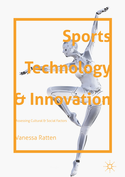 Sports Technology and Innovation - Vanessa Ratten
