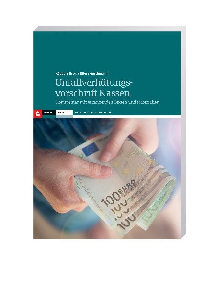 Unfallverh&uuml;tungsvorschrift Kassen - Dirk E&szlig;er, Jens Guschmann