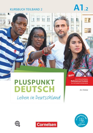 Pluspunkt Deutsch - Leben in Deutschland - Allgemeine Ausgabe - A1: Teilband 2