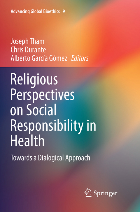 Religious Perspectives on Social Responsibility in Health - 