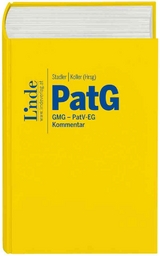 PatG | Patentgesetz - Thomas Adocker, Daniel Alge, Axel Anderl, Hasmik Baroian-Haftvani, Wolfgang Berger, Matthias Brunner, Anatol Dietl, Valerie Eder, Tobias Fox, Markus Gaderer, Andreas Gehring, Melanie Gro&szlig;, Markus Gr&ouml;tschl, Petra Gufler, Bernhard Heinzl, Stefan Holzweber, Maximilian Horkel, Peter Karg, Matthias Klissenbauer, Georg Kresbach, Gerhard Marosi, Paul Meinl, Edith M&uuml;ller-Huber, Michaela Petsche, Andreas Pf&ouml;stl, Wolfgang Poth, Georg Puchberger, Georg Rihs, Rainer Schultes, Fabian Stanke, Johannes Strobl, Philip Vondrak, Manuel Wegrostek, Andreas Wildhack