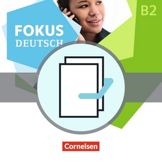 Fokus Deutsch - Allgemeine Ausgabe / B1+/B2 - Erfolgreich in Alltag und Beruf B2 inkl. Vorkurs B1+