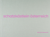Reinhold Rebhandl &ndash; Schatzk&auml;stlein &Ouml;sterreich - Reinhold Rebhandl
