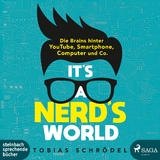 It&rsquo;s A Nerd&rsquo;s World - Tobias Schr&ouml;del