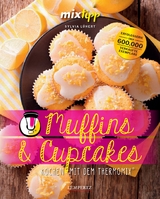 mixtipp: Muffins und Cupcakes - Sylvia Lühert