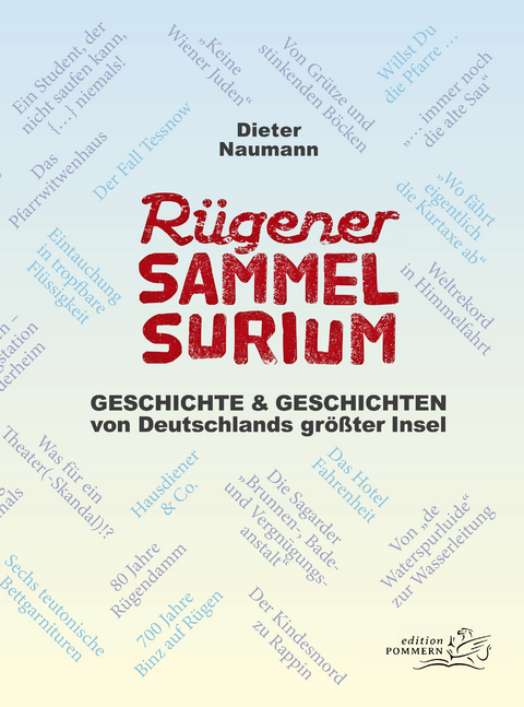 R&uuml;gener Sammelsurium - Dieter Naumann
