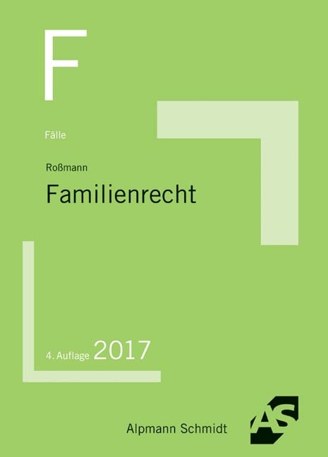 F&auml;lle Familienrecht - Franz-Thomas Ro&szlig;mann