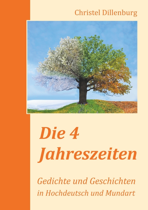 Die 4 Jahreszeiten - Christel Dillenburg