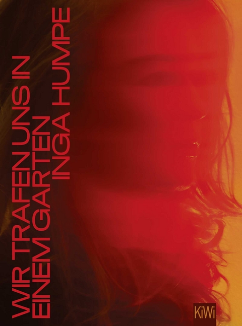 Wir trafen uns in einem Garten - Inga Humpe