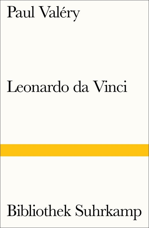 Leonardo da Vinci - Paul Val&eacute;ry
