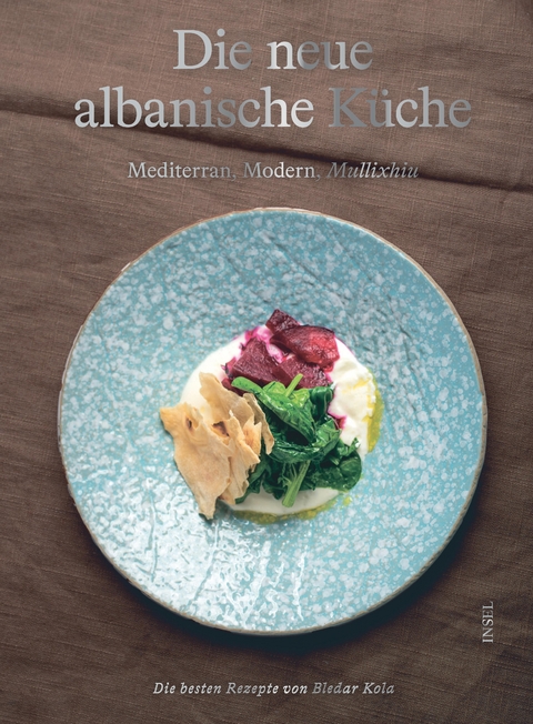 Die neue albanische K&uuml;che - Bledar Kola, Ursula Heinzelmann