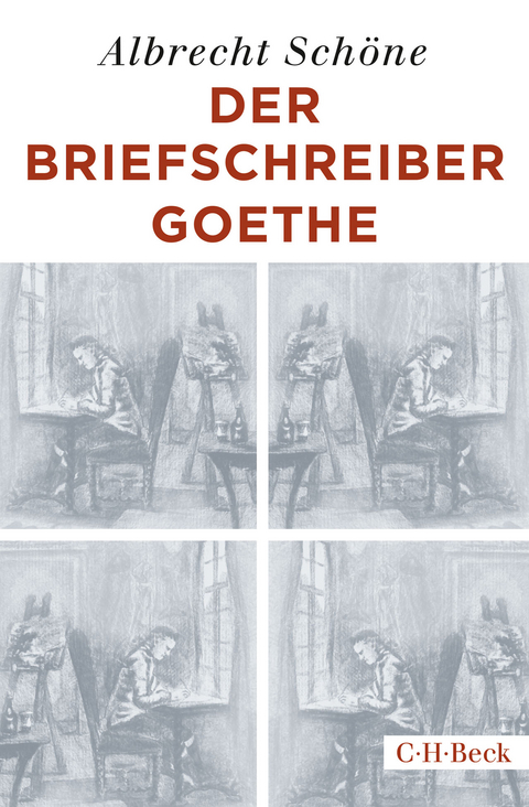 Der Briefschreiber Goethe - Albrecht Sch&ouml;ne