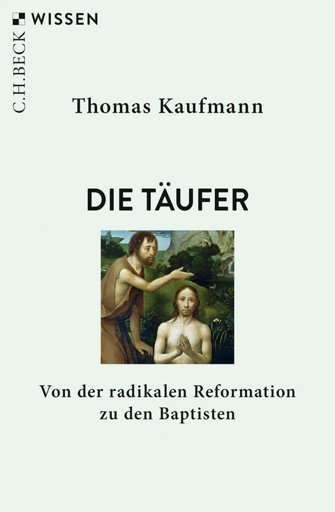 Die T&auml;ufer - Thomas Kaufmann