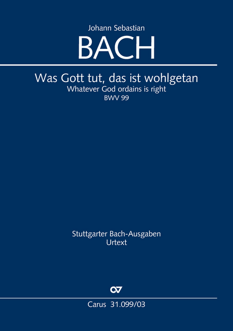 Was Gott tut, das ist wohlgetan I (Klavierauszug) - Johann Sebastian Bach