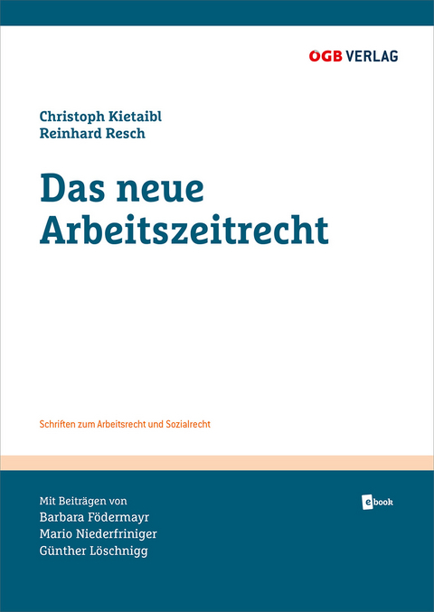 Das neue Arbeitszeitrecht - 