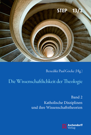 Die Wissenschaftlichkeit der Theologie