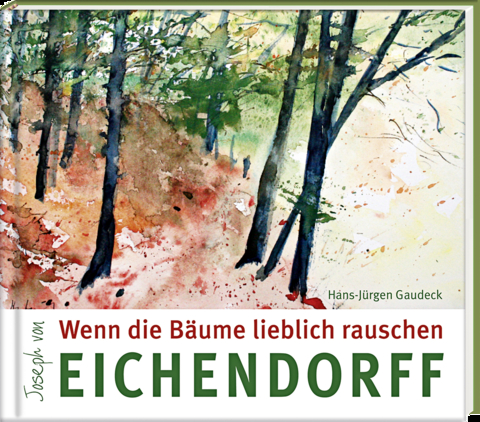 Wenn die Bäume lieblich rauschen - Joseph Von Eichendorff