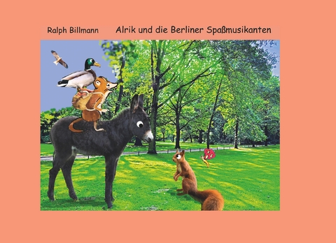 Alrik und die Berliner Spaßmusikanten - Ralph Billmann