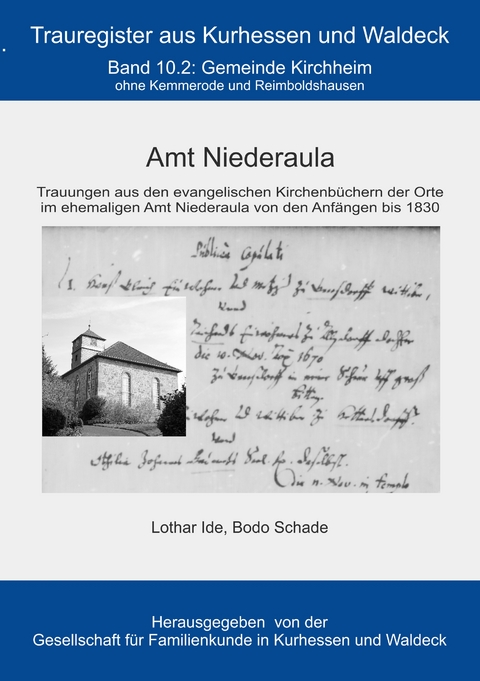 Amt Niederaula - Lothar Ide, Bodo Schade