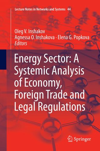 Energy Sector: A Systemic Analysis of Economy, Foreign Trade and Legal Regulations