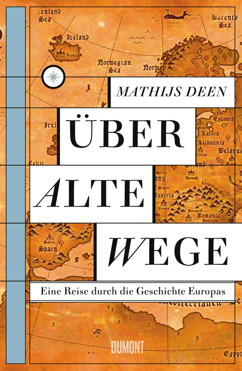 &Uuml;ber alte Wege - Mathijs Deen