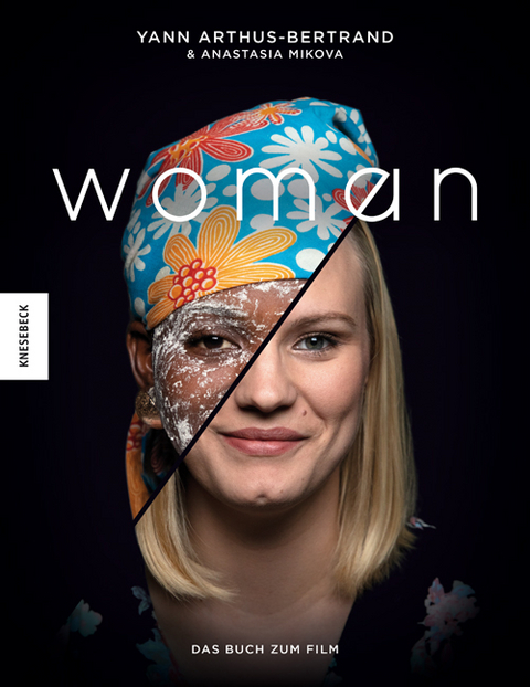 Woman - Yann Arthus-Bertrand, Anastasia Mikova
