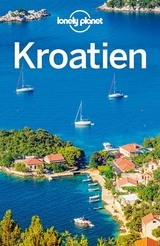 Lonely Planet Reisef&uuml;hrer Kroatien - Vesna Maric, Anja Mutic