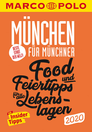MARCO POLO Beste Stadt der Welt - München 2020 (MARCO POLO Cityguides)