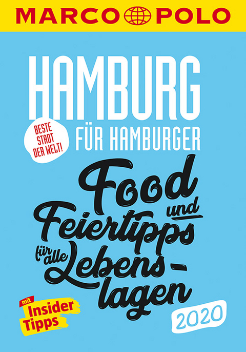 MARCO POLO Beste Stadt der Welt - Hamburg 2020 MARCO POLO Cityguides)