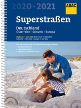 ADAC SuperStra&szlig;en Deutschland 1:200 000 (Atlas) mit &Ouml;sterreich 1:300 000